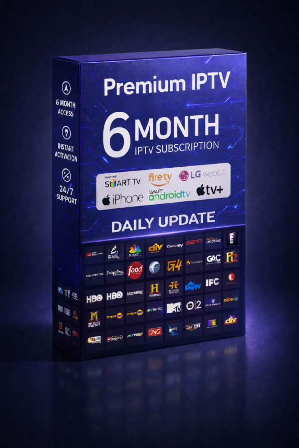 6 Month IPTV Subscription UK — Ideal for Regular Streamers